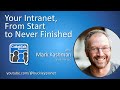 Your Intranet, from Start to Never Finished (#CollabTalk Podcast Ep.180)