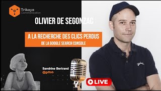 Olivier de Segonzac : Retrouvons nos clics !