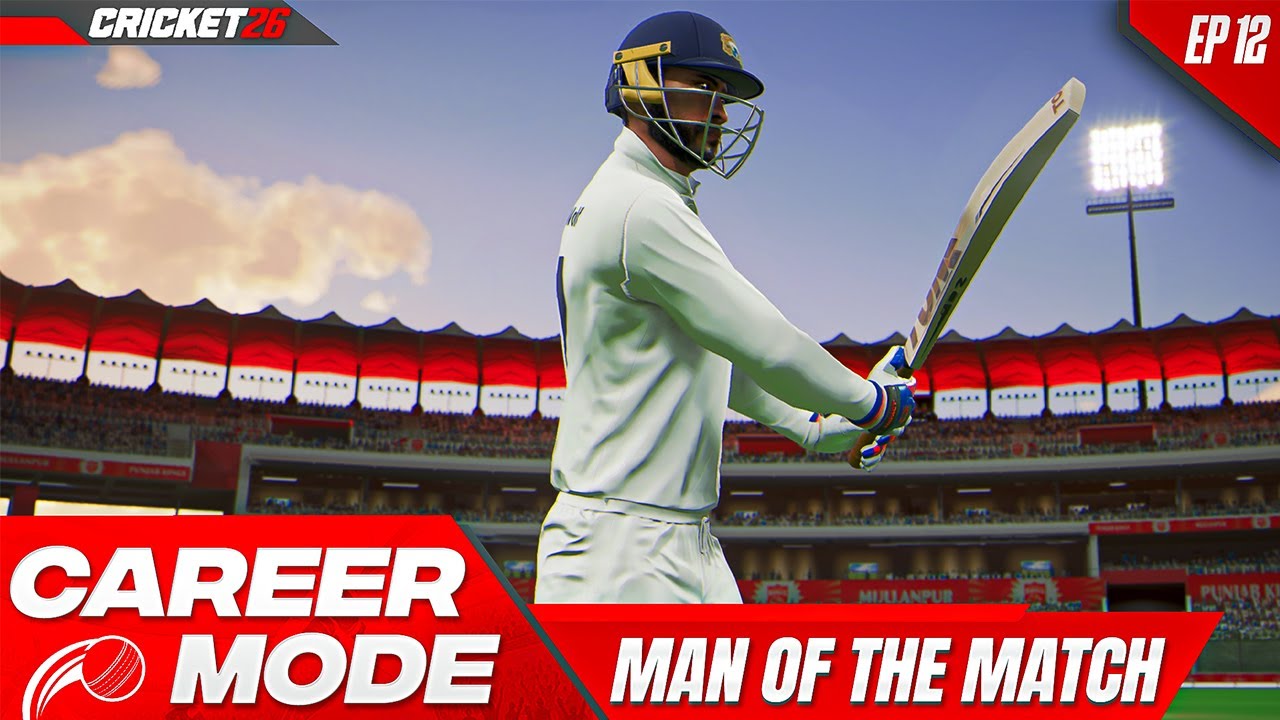 MAN OF THE MATCH In Ranji Trophy! Cricket 26 My Career Mode #12