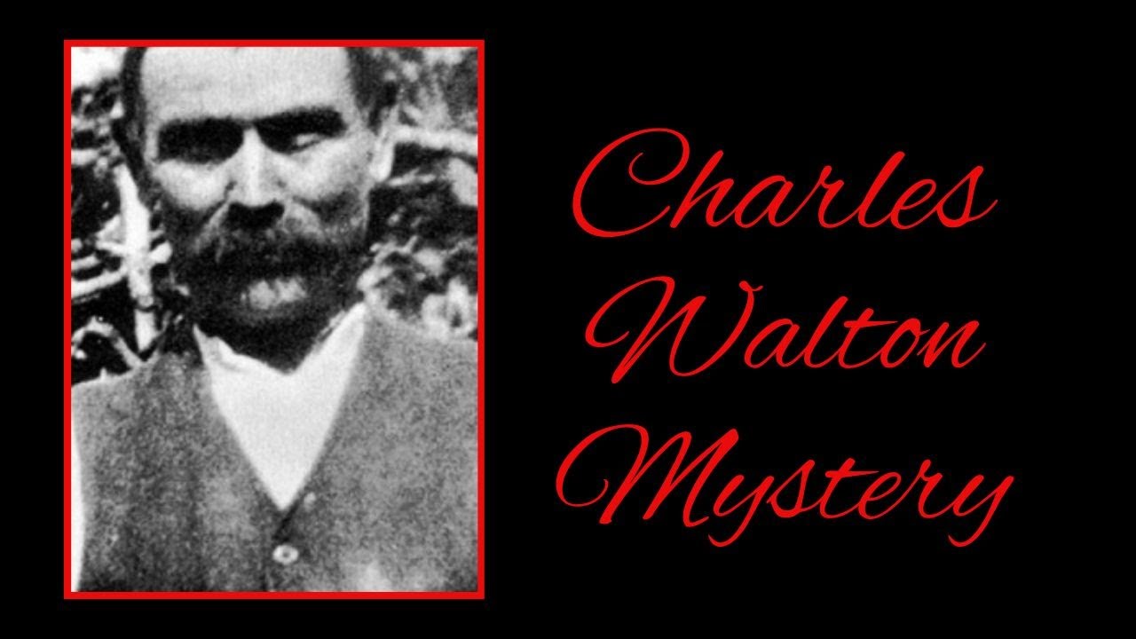 Charles Walton Mystery