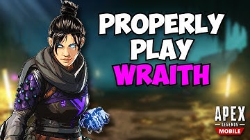 The Complete Wraith Guide In Apex Mobile!