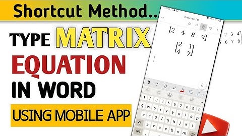 Type Matrix Equation In Word Using Mobile App | Shortcut & Easy Method😲