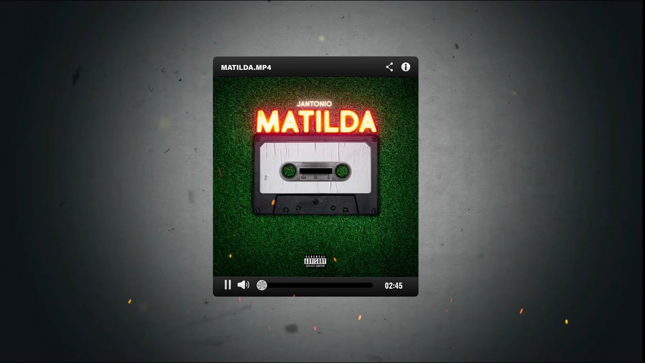 Watch JANTONIO - MATILDA (VIDEO LYRIC) on YouTube Watch JANTONIO - MATILDA (VIDEO LYRIC) on YouTube