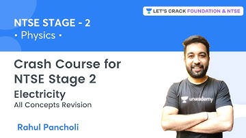 Crash Course - NTSE Stage 2: Electricity - All Concepts Revision | Physics| Rahul Pancholi