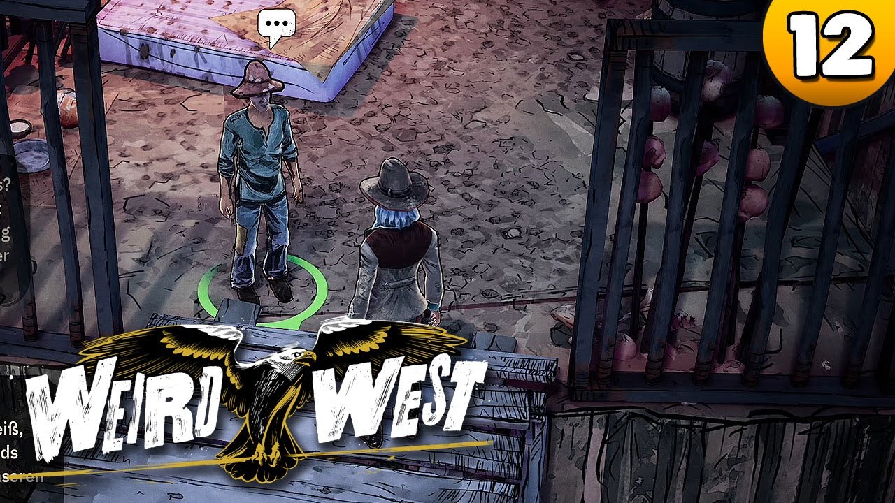 Weird West 👑 Als ich meinen Mann fand ⭐ Let's Play 👑 