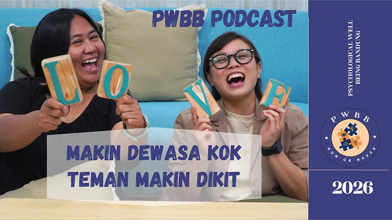 Makin Dewasa Kok Teman Makin Dikit? #Dewasa#Pertemanan #MentalHealth#friendship#RelasiSehat#pwbb