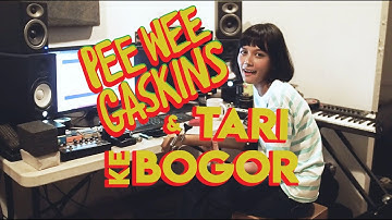 Pee Wee Gaskins TV - Daily Gaskins ke Bogor!