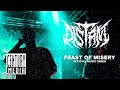 DISTANT Feast Of Misery OFFICIAL VIDEO DISTANT Feast Of Misery OFFICIAL VIDEO