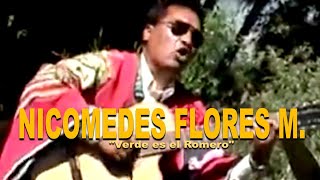 Video thumbnail of "Verde es el romero(cueca) Nicomedes Flores M."