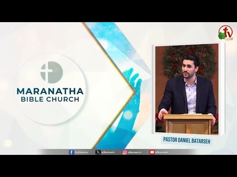 Maranatha Bible Church - "He loves you" | كنيسة مارن آثا للكتاب المقدس - هو يحبك