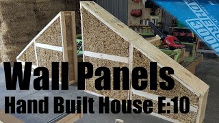 Hand Built House Ep 10: Straw Bale Wall Panels