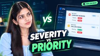 Severity vs Priority in Software Testing | How I Understand Bugs as a QA Engineer