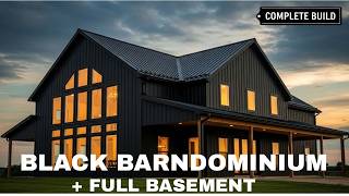 Black Barndominium With Basement: Full Cost Breakdown, Design Tips &amp; What Nobody Tells You