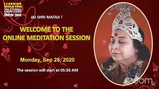 Sep 28, 2020   Morning Meditation   Sahaja Yoga   The Eternal Knowledge