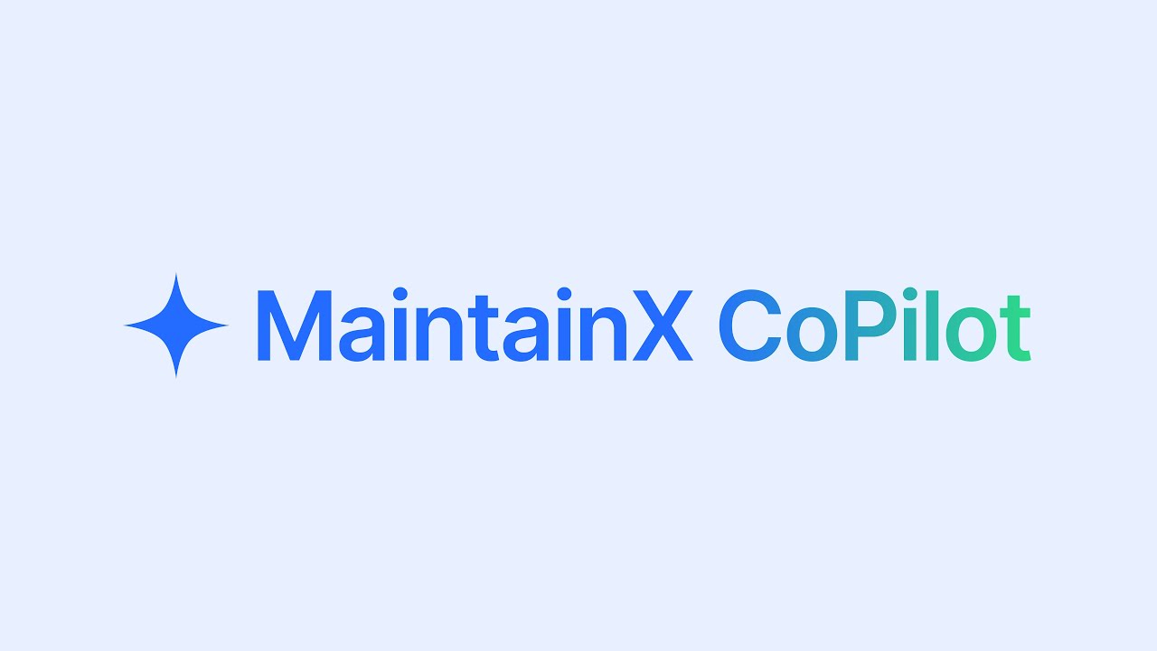 Meet MaintainX CoPilot