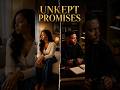 Unkept Promises I Spoken Blog