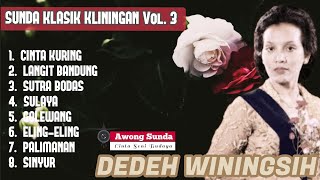 DEDEH WININGSIH • SUNDA KLASIK KLININGAN VOL. 3 • ALBUM SUTRA BODAS • TAHUN 1986