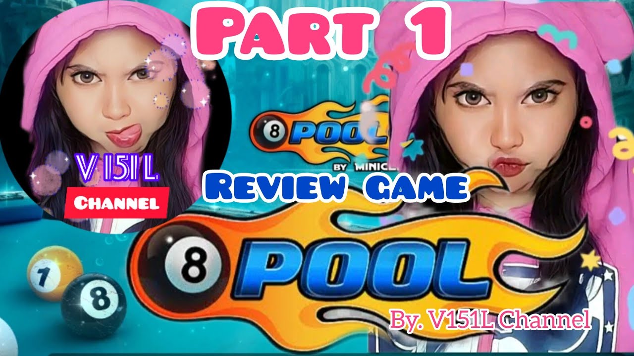 Review Game 8 Ball Pool by V151L Channel | V151L Gamming