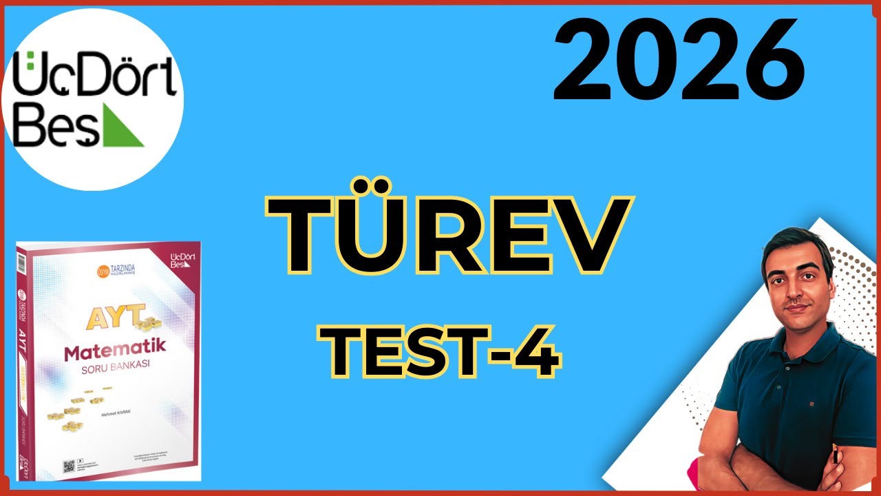 (2026) TÜREV/ TEST-4 2025-2026 345 AYT MATEMATİK SORU BANKASI ÇÖZÜMLERİ