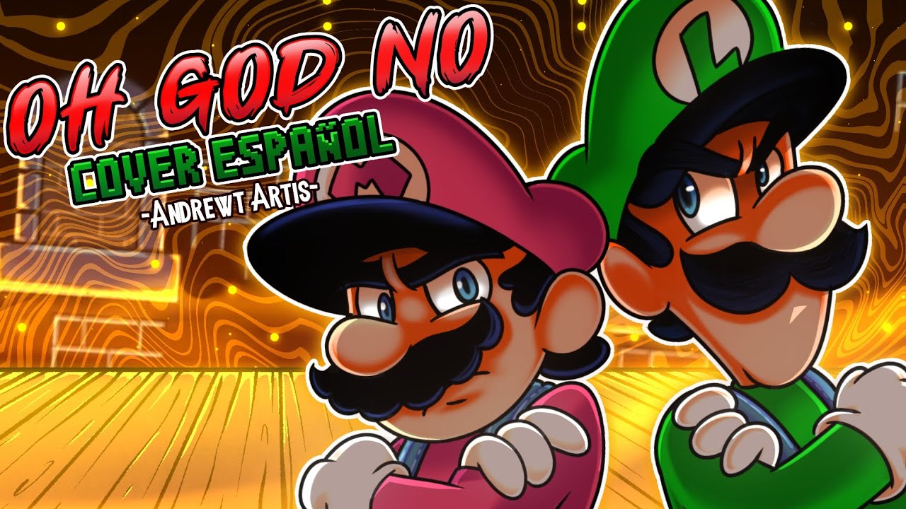 ¡OH GOD NO DELUXE! COVER ESPAÑOL MARIO'S MADNESS V2