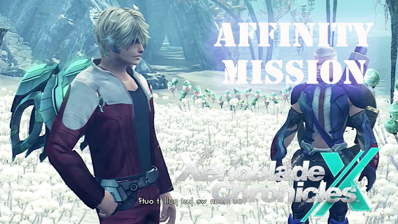 [Affinity Mission] Brotherly Love Xenoblade Chronicles X YouTube