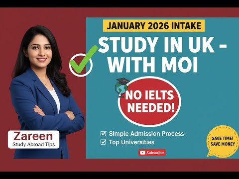 Study in UK with MOI – January 2026 Intake No IELTS Needed! - YouTube