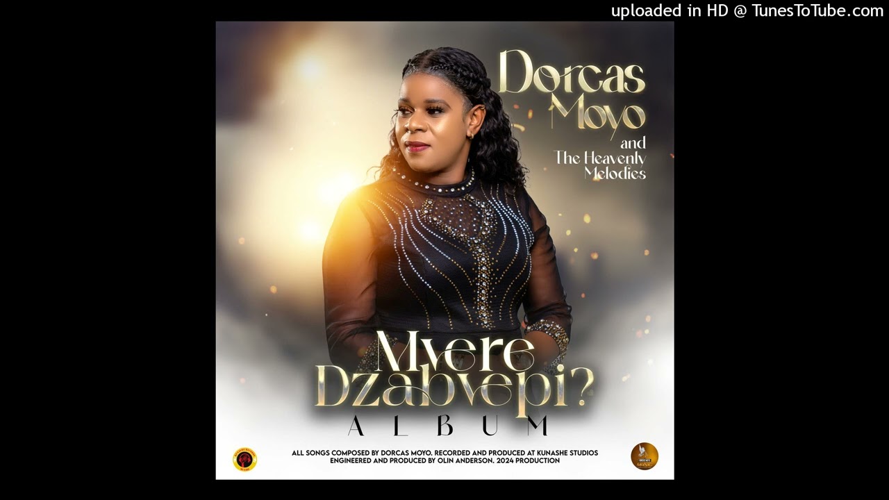 Huya undinyaradze - Dorcas Moyo [2024]