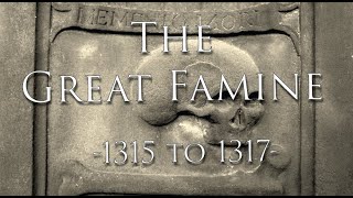 The Great Famine 1315-1317