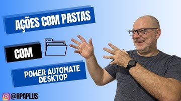 Ações com pastas Power Automate Desktop -- Aula 01 (Mover, criar, renomear e esvaziar pastas)