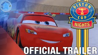 Piston Cup Nights Trailer 1 'Running Down a Dream' | Frozen Mater Studios Piston Cup Nights Trailer 1 'Running Down a Dream' | Frozen Mater Studios