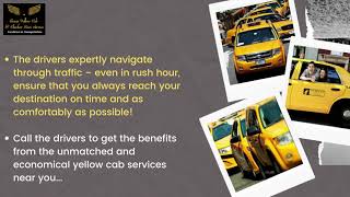 Cab Service Yellow Cab Service Near Me Cabs Yellow Cab Ride
