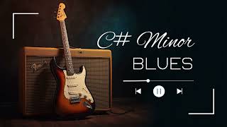 C♯ Minor Blues Backing Track – Slow/Mid‑Tempo Groove | 12‑Bar Blues Jam