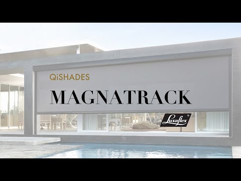 Luxaflex EVO Magnatrack by QiShades