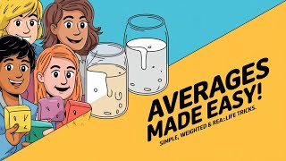 Master Averages: Simple & Weighted Averages, Ratios, and Real-Life Applications | Math Basics