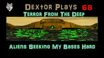 XCOM TFTD 68 Aliens Seeking My Bases Hard