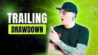 What Is Apex`s Trailing Drawdown? Let`s Simplify it!