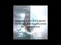 Winning in the VUCA world:  Key principles and Transformation priorities for enterprises
