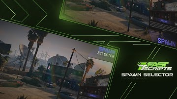Fast Scripts Advanced Spawn Selector | discord.gg/fastscripts