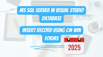 Connect MS SQL Server in Visual Studio | Insert Record Using C# Win Forms (Urdu)