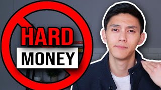 4 Reasons You Should Not Get A Hard Money Loan