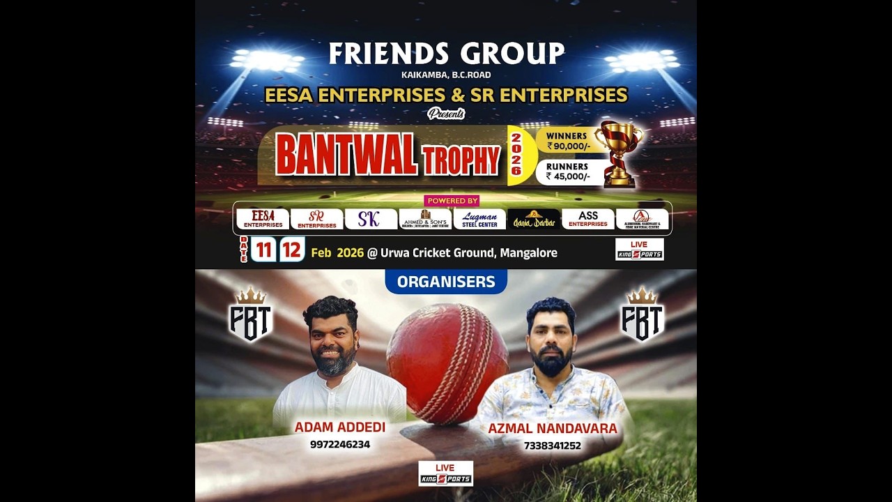 FRIENDS GROUP EESA ENTERPRISES & SR ENTERPRISES || BANTWAL TROPHY 2026 || FINAL DAY
