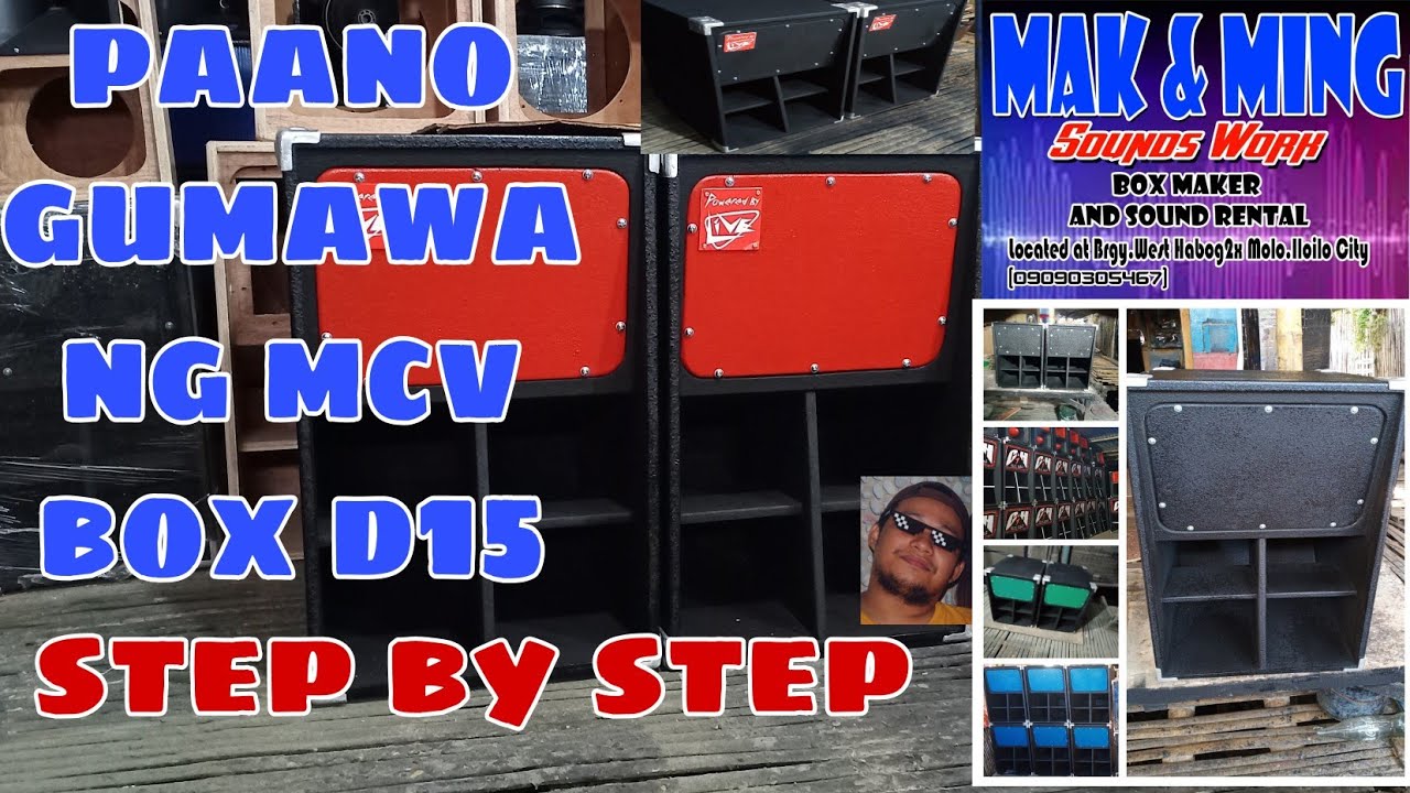 Paano gumawa ng MCV Box d15 o modefied cerwin vega step by step. by