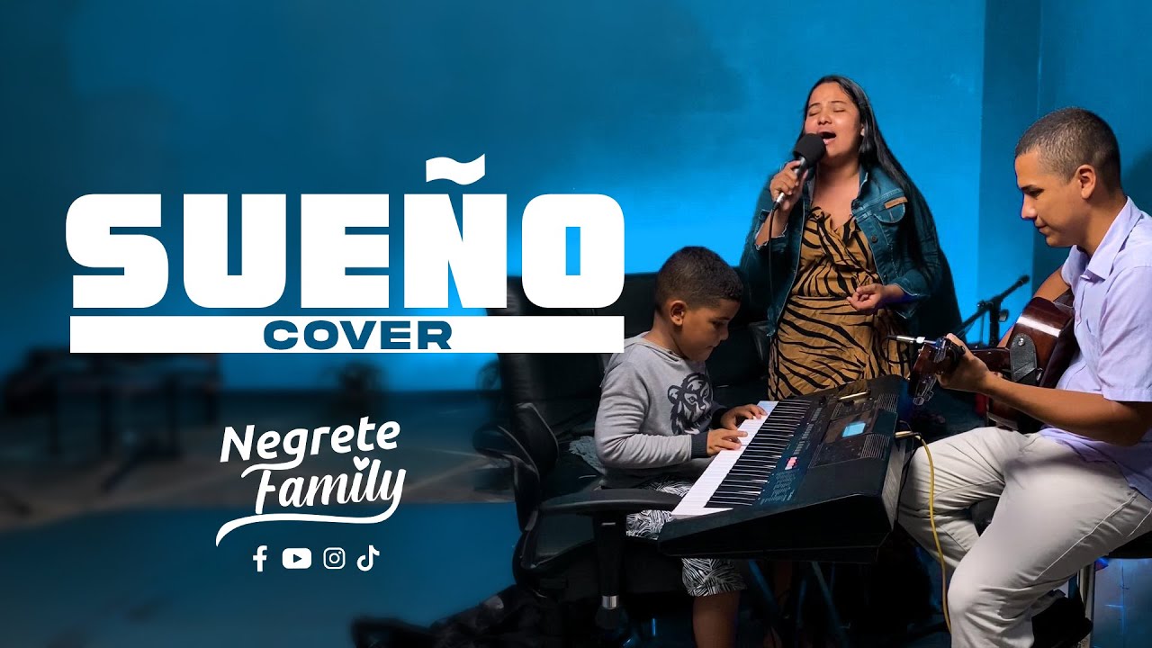 SUEÑO - Cover Negrete Family