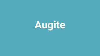 Augite Meaning And Pronunciation