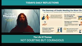 Daily Reflections - The Life Of Thomas - Day 5