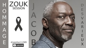 ZOUK Mix 2024 | Hommage a JACOB DESVARIEUX 2021 | Best of KASSAV | DJ DJEEN