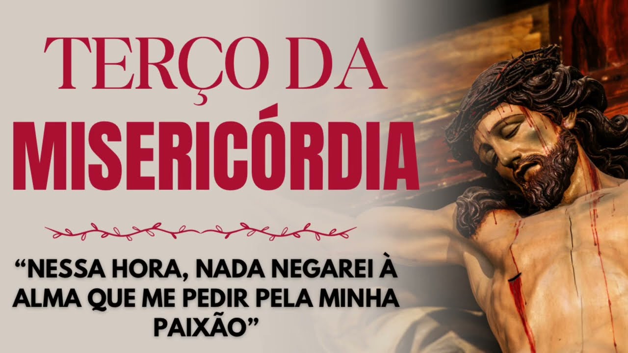 Terço da Misericórdia - Jesus, eu confio em Vós!