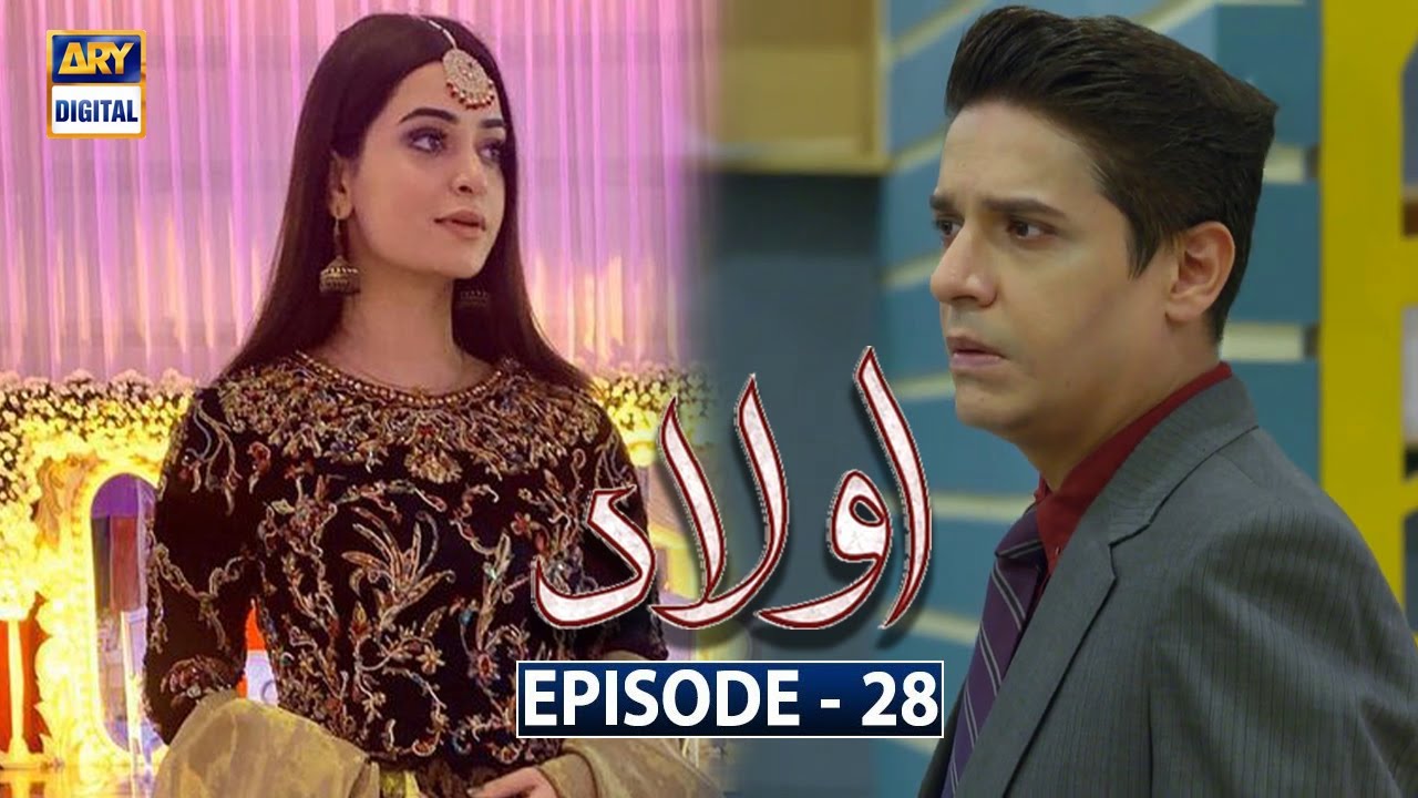 Aulaad Episode 28