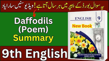 Summary of Daffodils 9th Class | 9th Class English New Book Daffodils Summary with Quotation