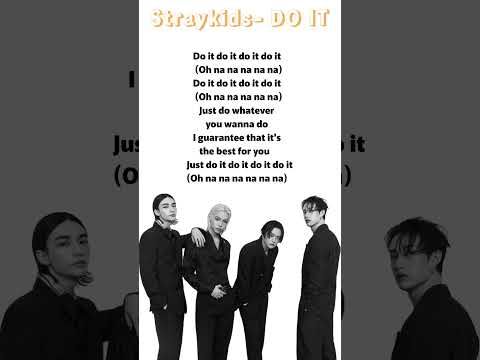 Stray Kids DO IT Song Chorus Lyrics New Album SKZ IT TAPE Doit Skz